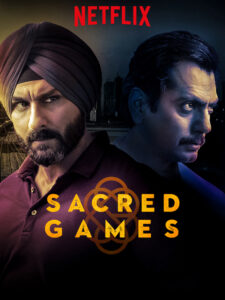 Sacred Games censorship in OTTs