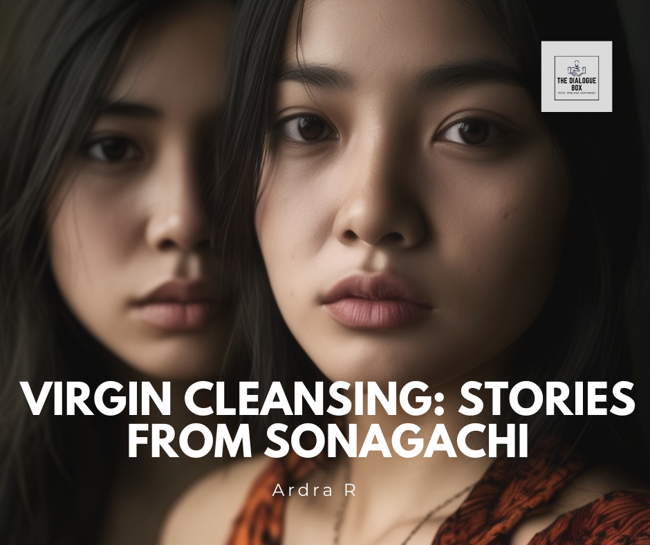 Virgin Cleansing: Stories from Sonagachi